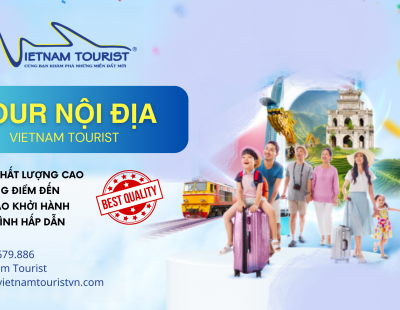 LỊCH KHỞI HÀNH TOUR NỘI ĐỊA - VIETNAM TOURIST - 2024