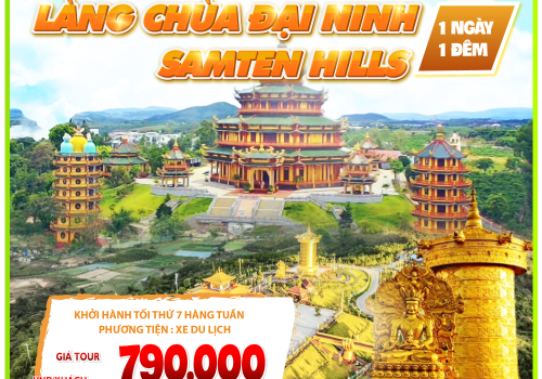 TOUR LÀNG CHÙA ĐẠI NINH - SAMTEN HILLS 