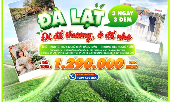 TOUR ĐÀ LẠT 3 NGÀY 3 ĐÊM