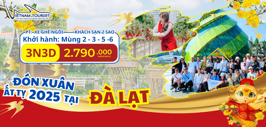 TOUR TẾT 2025 ĐÀ LẠT